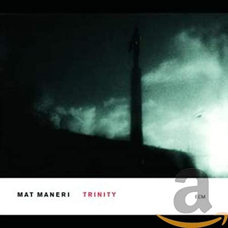 Mat Maneri - Trinity - CD