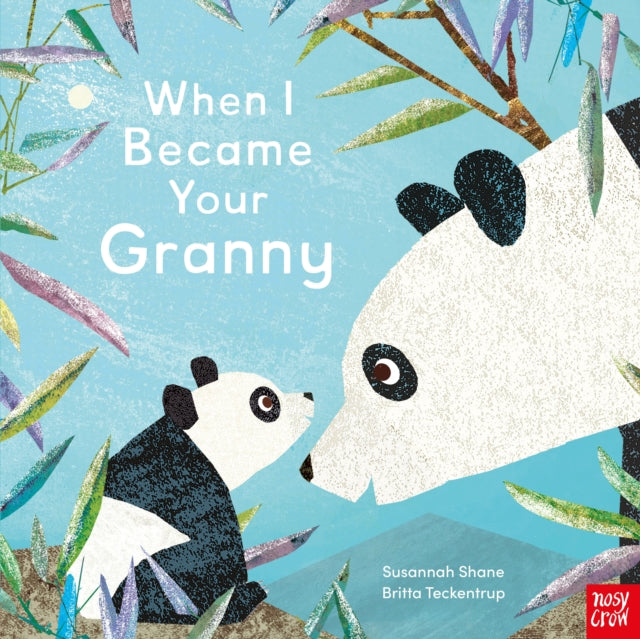 Susannah Shane - When I Became Your Granny - Hardback