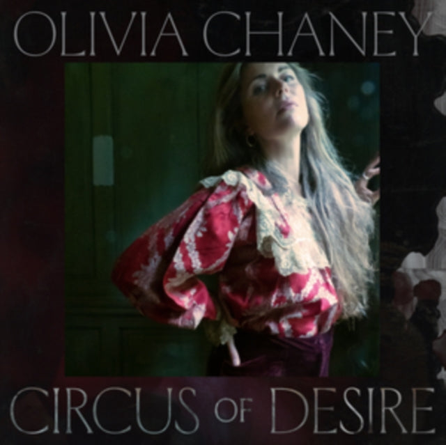 Olivia Chaney - Circus Of Desire - Vinyl Record