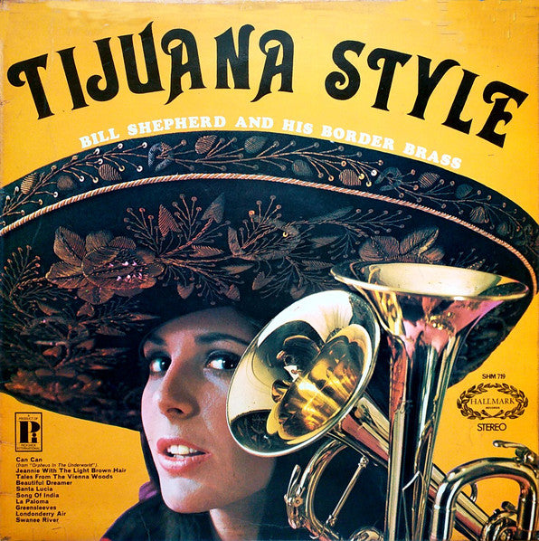 Bill Shepherd And Hi - Tijuana Style - Used Vinyl Record