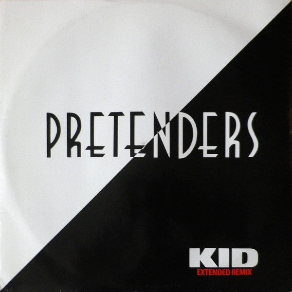 Pretenders - Kid (Extended Remix) - Used Vinyl Record 12"