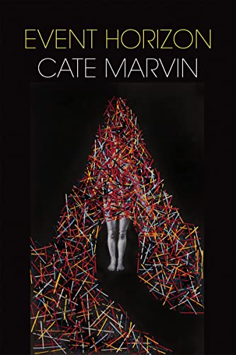 Cate Marvin - Event Horizon - Paperback