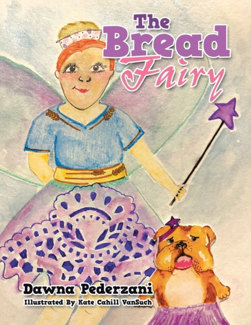 Pederzani - Bread Fairy - New paperback or softback