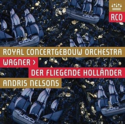 Royal Concertgebouw - Wagner: Der fliegende Hollände - CD