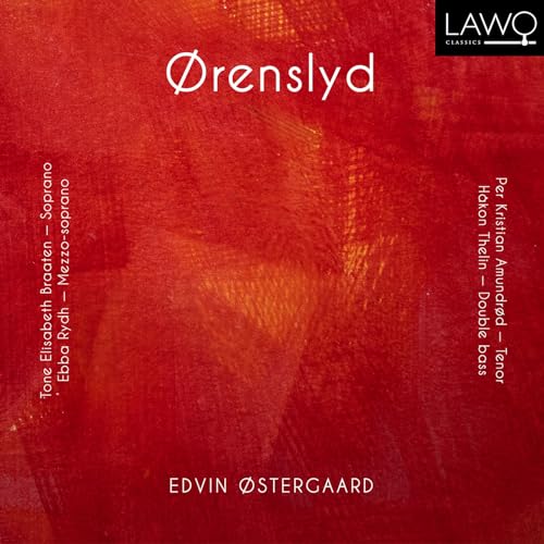 Tone Elisabeth Braat - Edvin Ostergaard: Orenslyd - CD