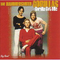 HAMMERSMITH GORILLAS - GORILLA GOT ME - CD
