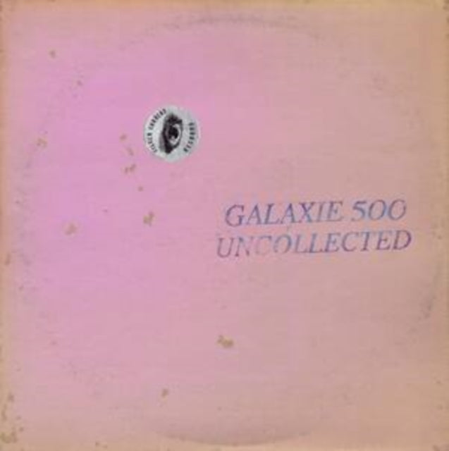 GALAXIE 500 - UNCOLLECTED NOISE NEW YORK '88-'90 (2LP/COLOR VINYL) - V