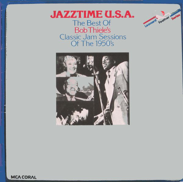 Various - Jazztime U.S.A. - The Best Of Bob Thiele's Classic Jam Ses