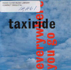 Taxiride - Everywhere You Go - Used CD