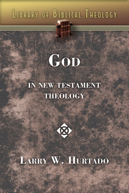 Hurtado - God in New Testament Theology - paperback or softback