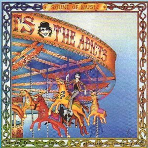 Adicts - Sound Of Music - CD
