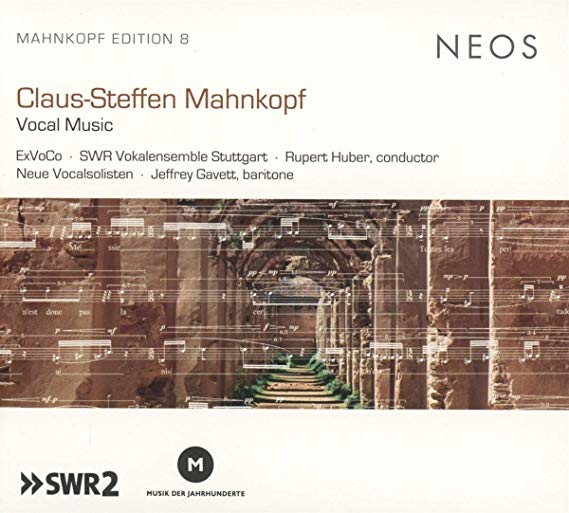 Jeffrey Gavett - Claus-Steffen Mahnkopf: Vocal Music - CD