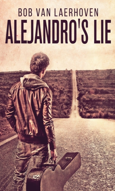 Van Laerhoven - Alejandro's Lie - New hardback or cased book