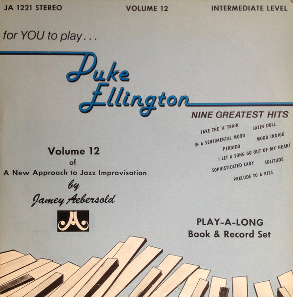 Jamey Aebersold - For You To Play... Duke Ellington Nine Greatest Hit