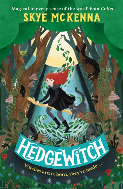 Skye McKenna - Hedgewitch : An enchanting fantasy adventure brimming w