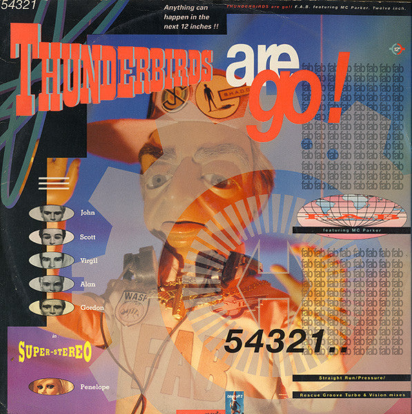 F.A.B. - Thunderbirds Are Go! - Used Vinyl Record 12"