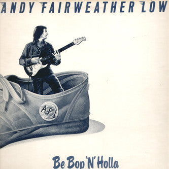 Andy Fairweather-Low - Be Bop 'N' Holla - Used Vinyl Record