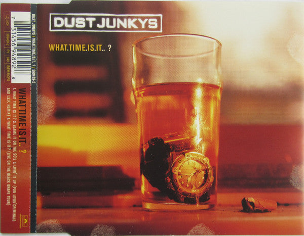 Dust Junkys - What Time Is It? - Used CD
