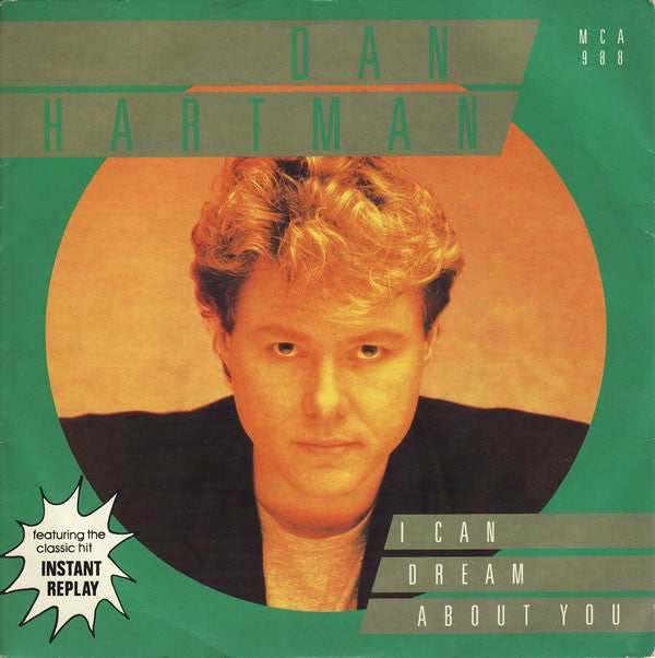 Dan Hartman - I Can Dream About You - Used Vinyl Record 7"