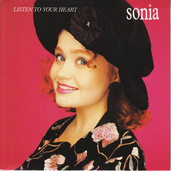 Sonia - Listen To Your Heart - Used Vinyl Record 7"
