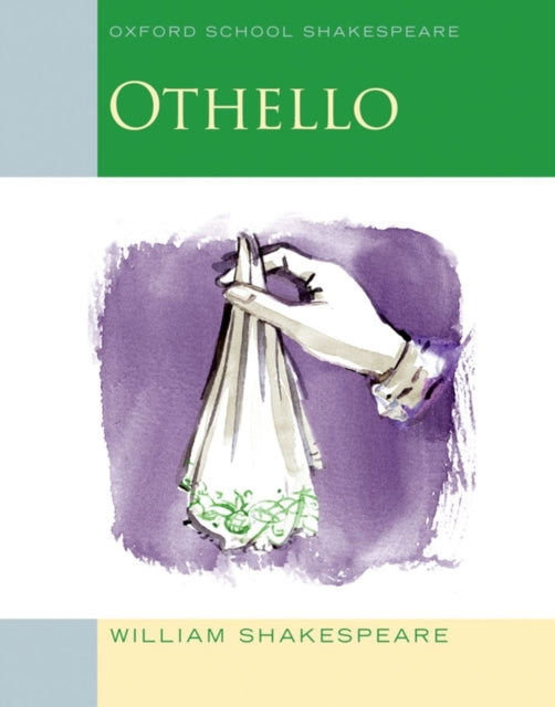 William Shakespeare - Oxford School Shakespeare: Othello - Paperback