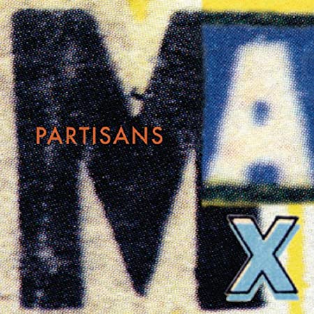 Partisans - Max - Used CD