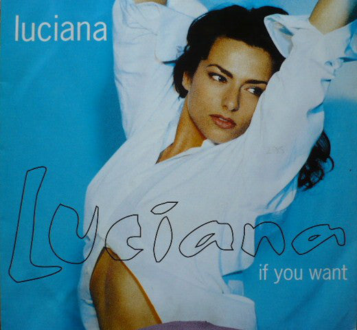 Luciana - If You Want - Used Vinyl Record 12"