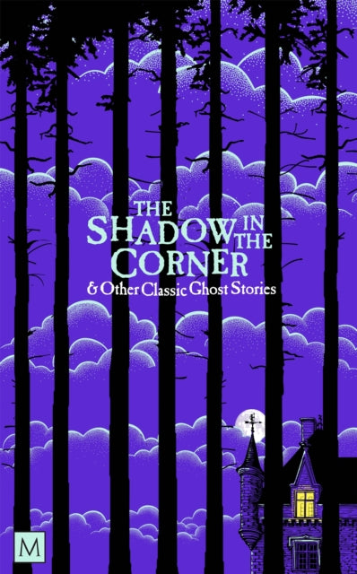 Shadow in The Corner & Other Classic Ghost Stories - New Paperback