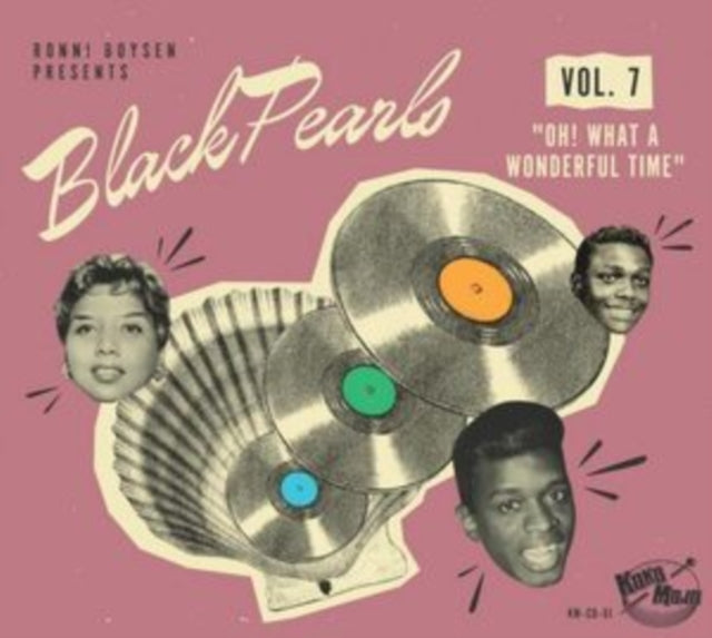 VARIOUS ARTISTS - BLACK PEARLS VOL. 7 - OH WHAT - CD