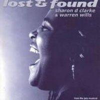 SHARON D CLARKE & WA - LOST & FOUND - CD