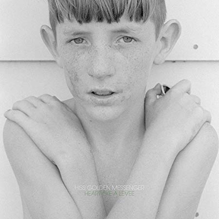 Hiss Golden Messenge - Heart Like A Levee - CD