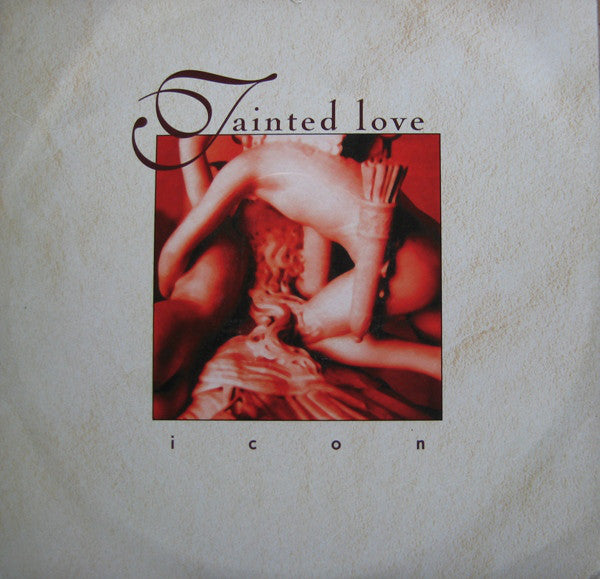 Icon - Tainted Love - Used Vinyl Record 12"