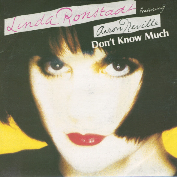 Linda Ronstadt - Don't Know Much - Used Vinyl Record 7"