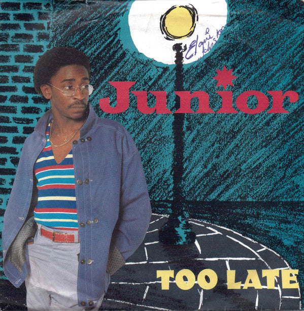 Junior - Too Late - Used Vinyl Record 7"