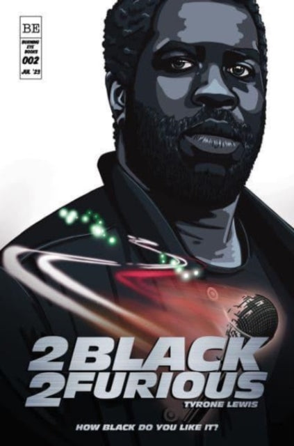 Tyrone Lewis - 2 Black 2 Furious - Paperback