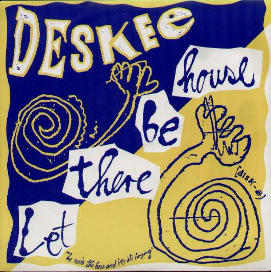 Deskee - Let There Be House - Used Vinyl Record 7"