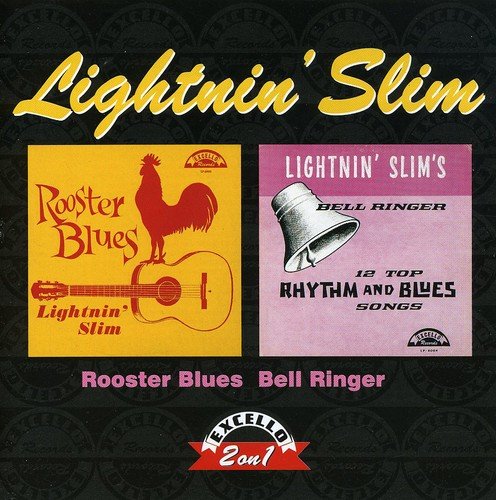 Lightning Slim - Rooster Blues / Lightnin' Slim's Bell Ringer - CD