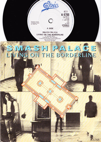 Smash Palace - Living On The Borderline - Used Vinyl Record 7"