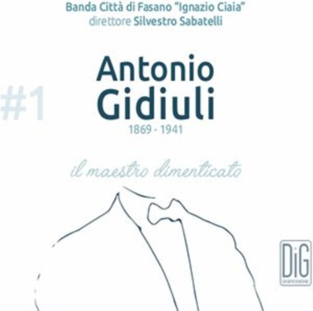 BANDA CITTA DI FASAN - GIDIULI:MAESTRO DIMENTICATO - CD