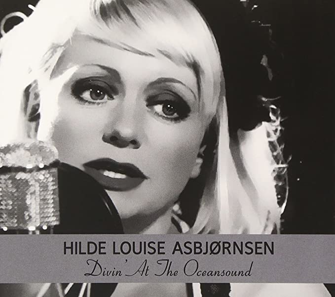 Hilde Louise Asbjorn - Divin' At The Oceansound - CD
