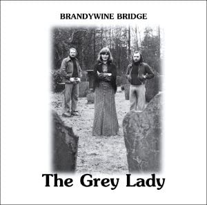 Brandywine Bridge - Grey Lady - CD
