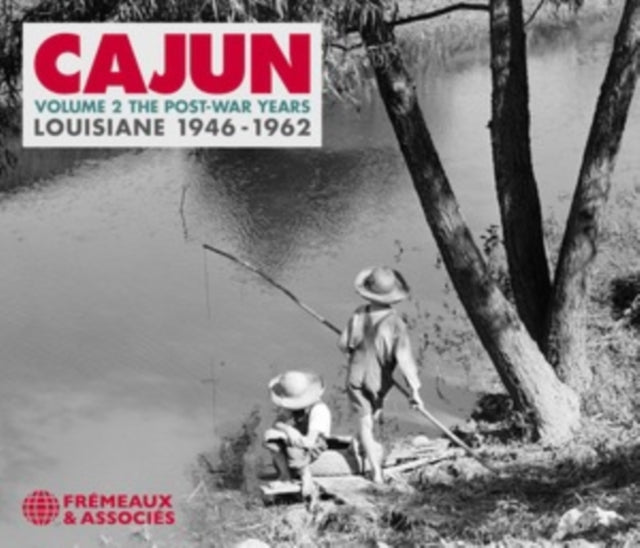 CAJUN VOLUME 2 THE P - IRY LEJEUNE /ALEX BROUSSARD /DEWEY BALFA - DCD