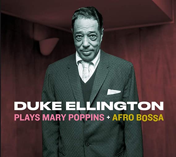 Plays Mary Poppins + Afro Bossa + 2 Bonus Tracks! - CD