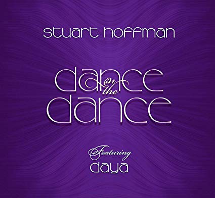 Stuart Hoffman & Day - Dance in the Dance - CD