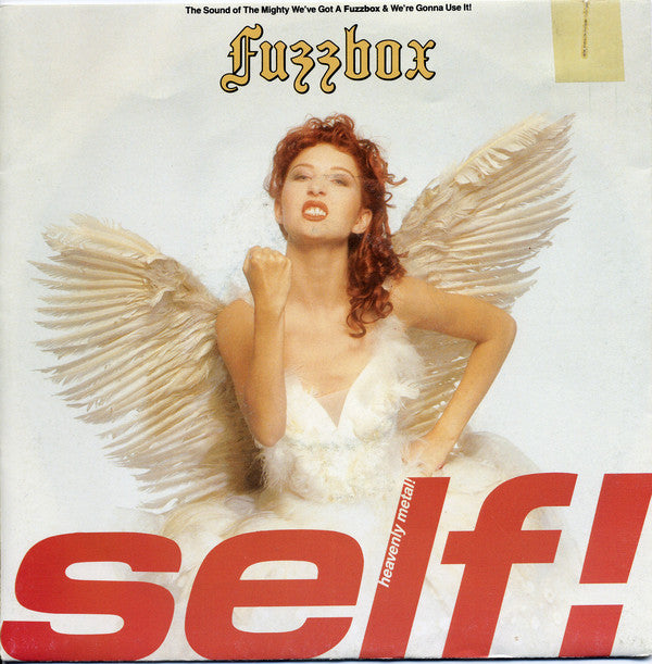 We've Got A Fuzzbox - Self! - Used Vinyl Record 7"