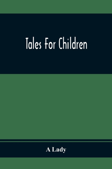 Lady - Tles For Children - paperback or softback