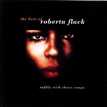 Roberta Flack - Softly With These Songs - The Best Of - Used CD
