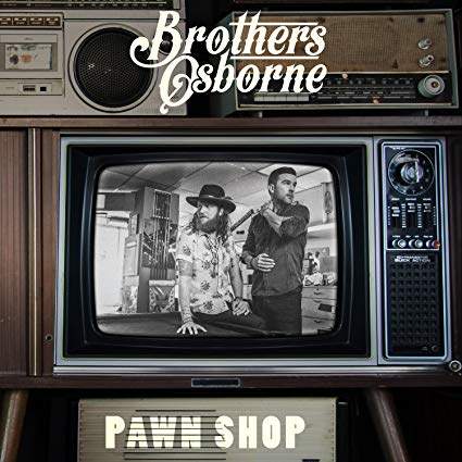 Brothers Osborne - Pawn Shop - CD