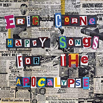 Eric Corne - Happy Songs For The Apocalypse - CD