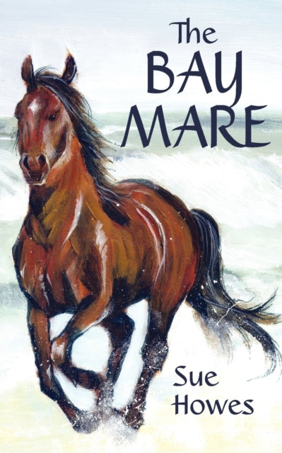 Howes - Bay Mare - New paperback or softback